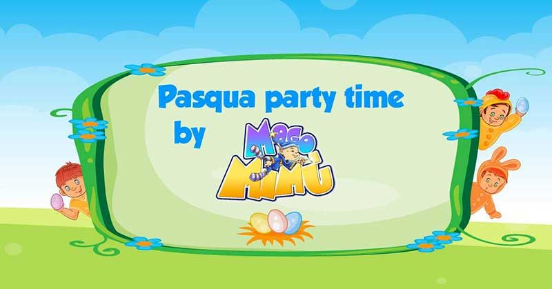 pasqua-party-time-mago-mimu-2019