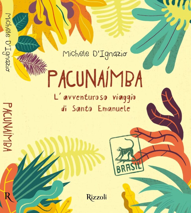 Pacunaimba – L’avventuroso viaggio di Santo Emanuele
