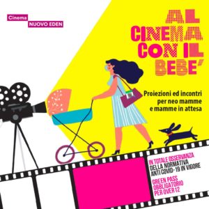 Brescia - Al cinema con il bebè @ Cinema Nuovo Eden | Brescia | Lombardia | Italia