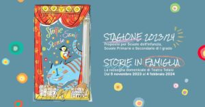 Storie in Famiglia - Storie storie storie @ Teatro Colonna | Lombardia | Italia