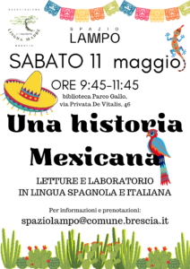 Brescia - Una Historia Mexicana @ Associazione Lingua Madre Brescia