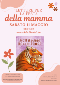 Brescia - Festa della Mamma, Letture e laboratorio per bambini @ Libreria Tarantola 1889