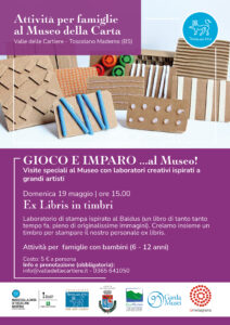 Toscolano - Attività per famiglie - Gioco e Imparo... al Museo! - Ex Libris in Timbri @ Museo della carta Toscolano Maderno