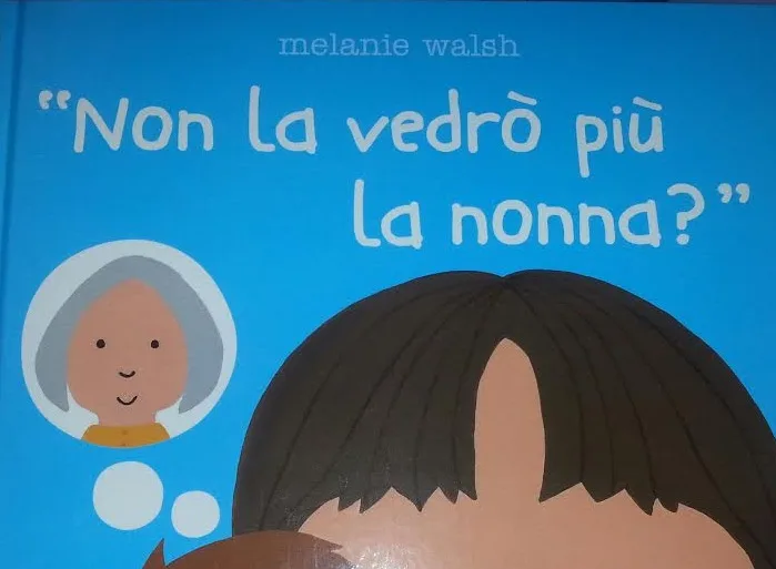 Non vedrò più la nonna?
