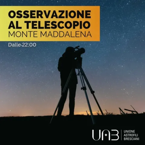 Osservazione al Telescopio - Monte Maddalena