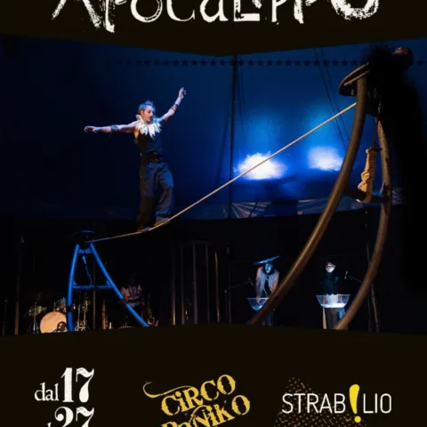 "Apocalippo" del Circo PaNiKo allo Strabilio Festival